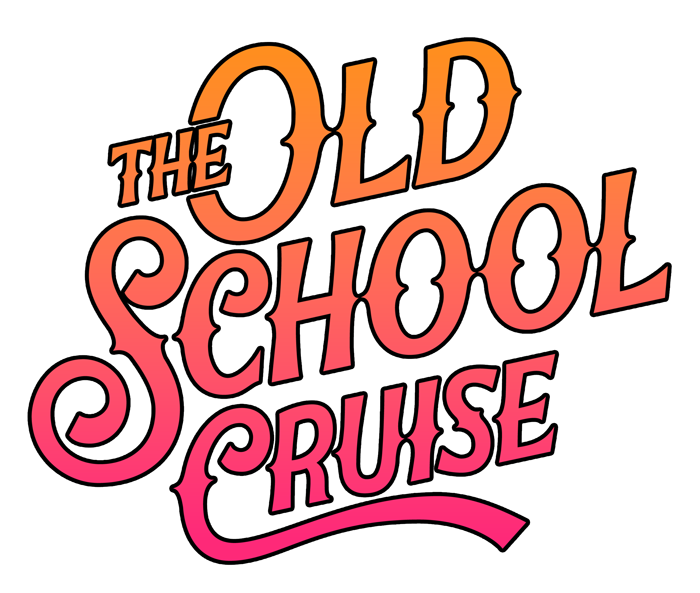 The Old School Cruise